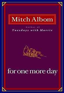 Albom_-_For_One_More_Day_book_cover